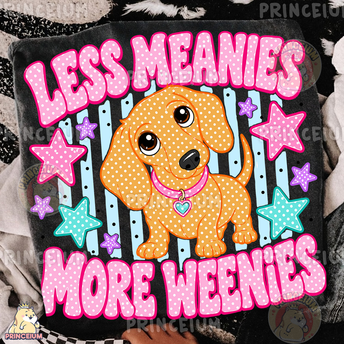 Less Meanies More Weenies Sublimation Design PNG Dachshund Digital Download NEW26