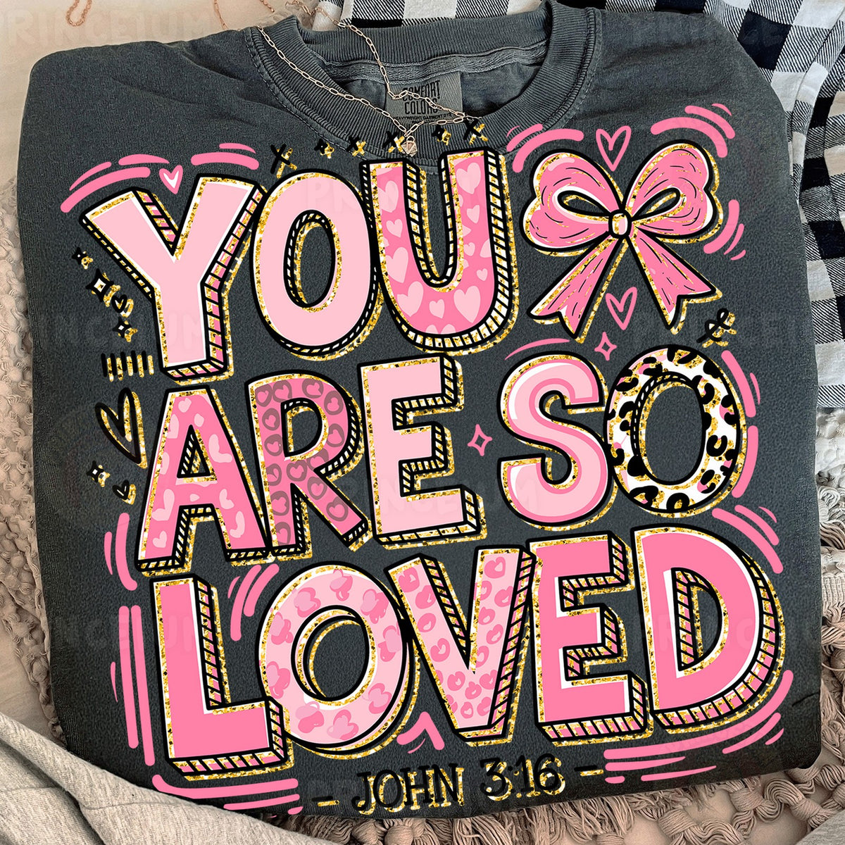 You Are So Loved John 3:16