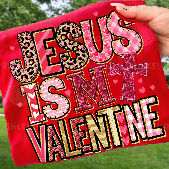 Jesus Is My Valentine