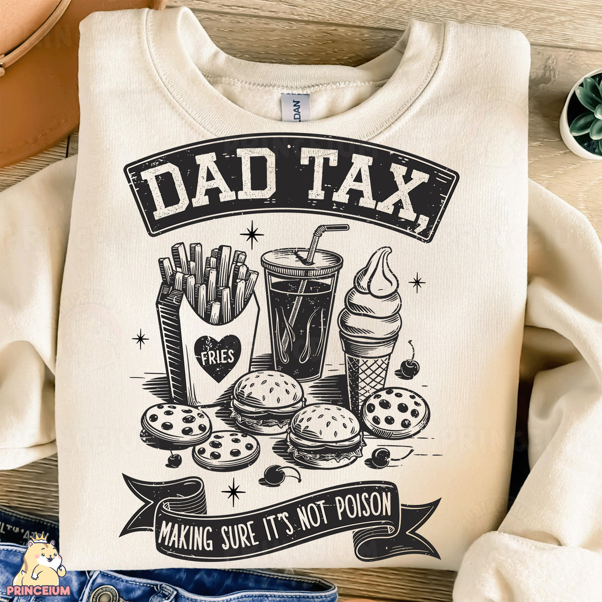 a t - shirt that says dad tax making sure it's not prison