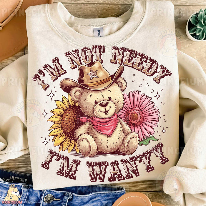 I'm Not Needy Western Bear