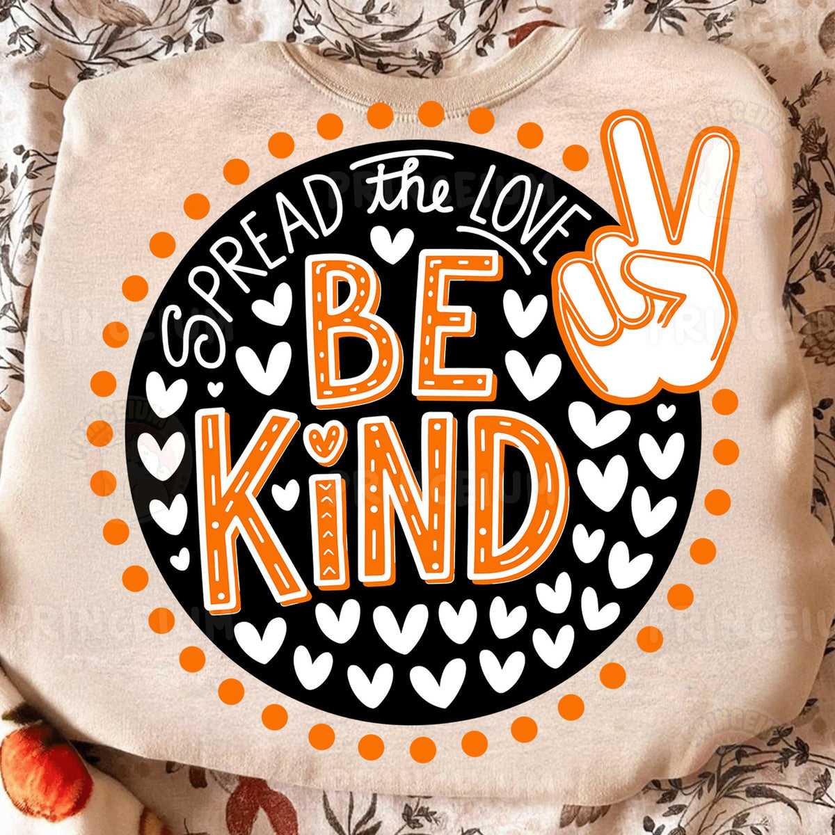 Spread the Love Be Kind