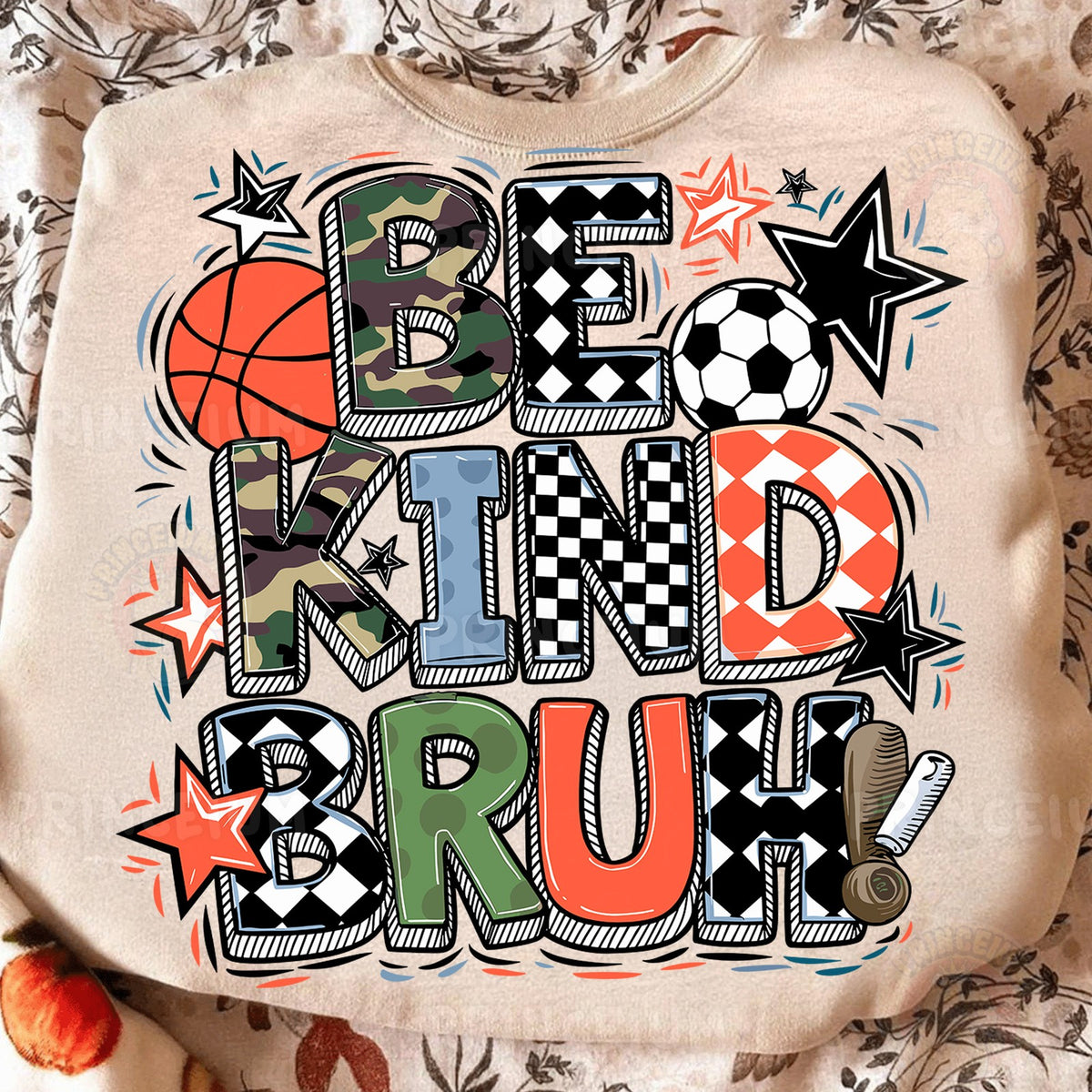Be Kind Bruh Sports