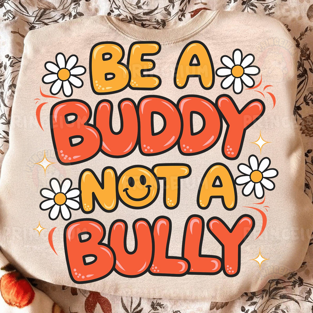 Be A Buddy Not A Bully