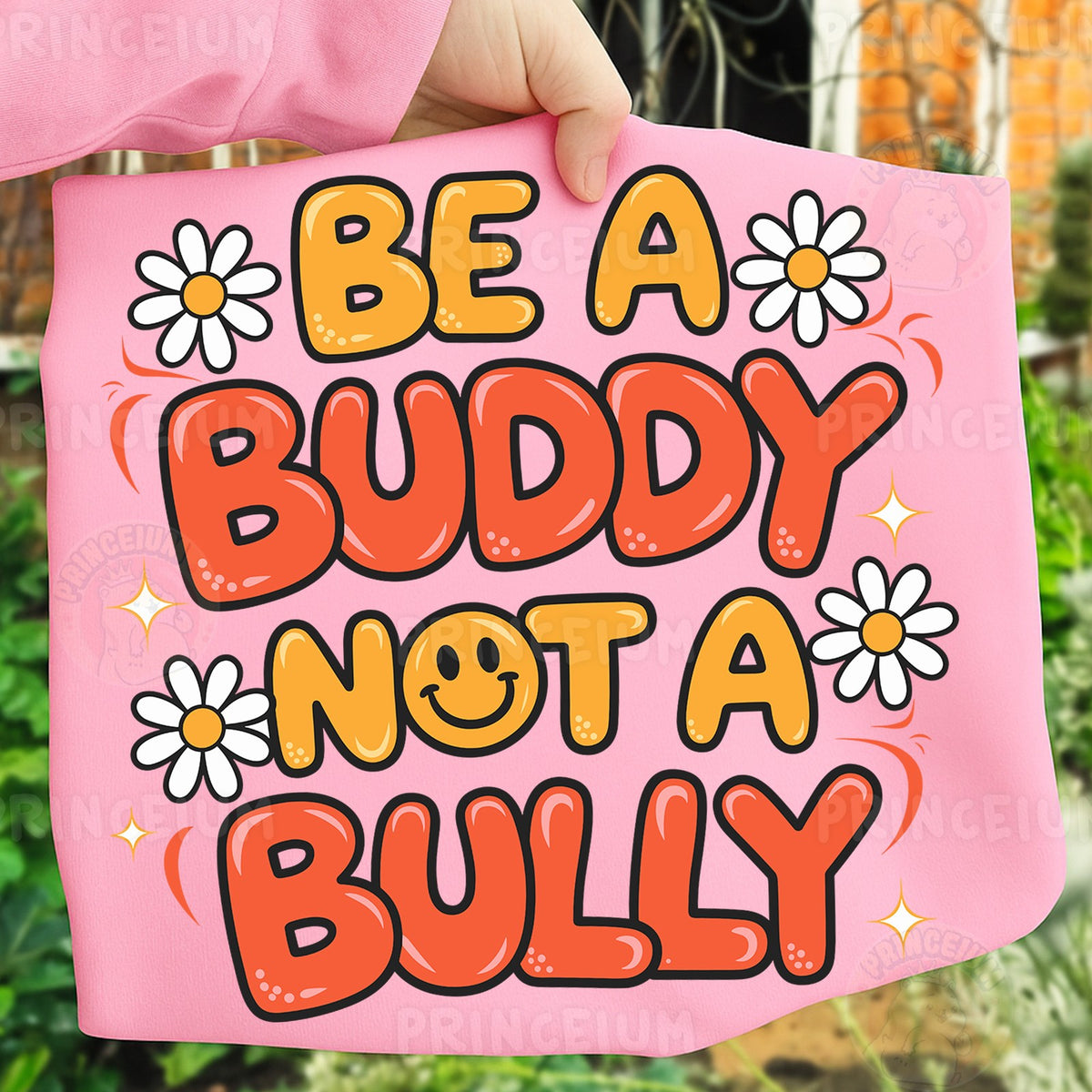 Be A Buddy Not A Bully
