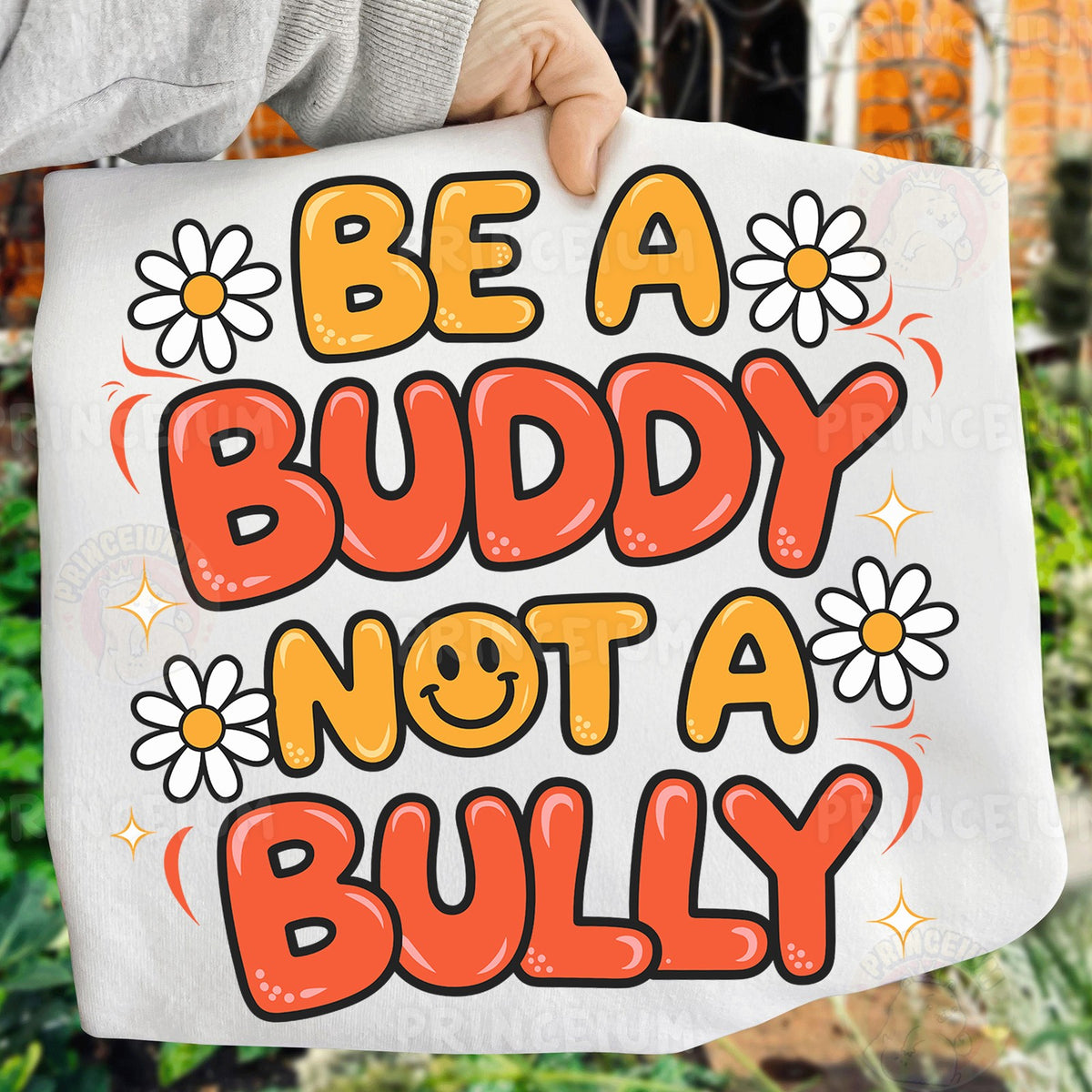 Be A Buddy Not A Bully