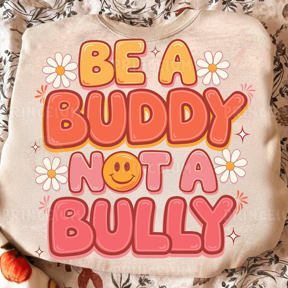 Be a Buddy Not a Bully