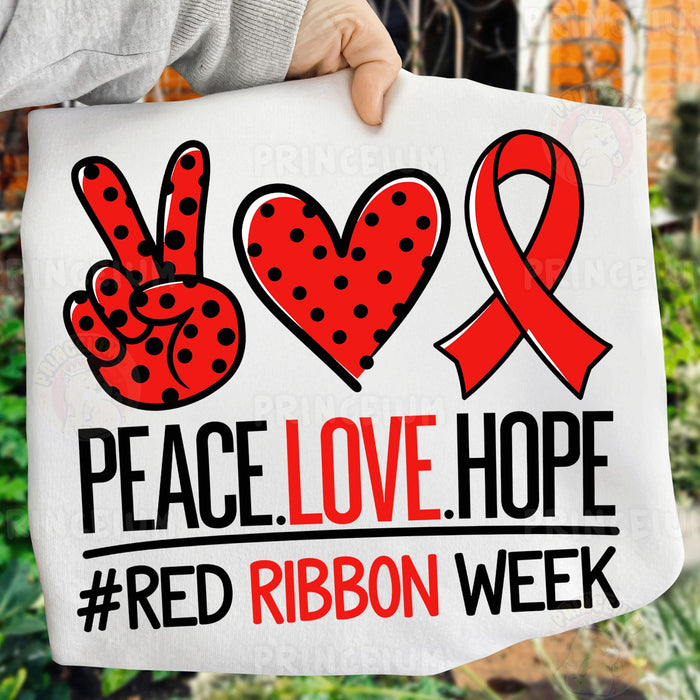 Peace Love Hope Red Ribbon Week