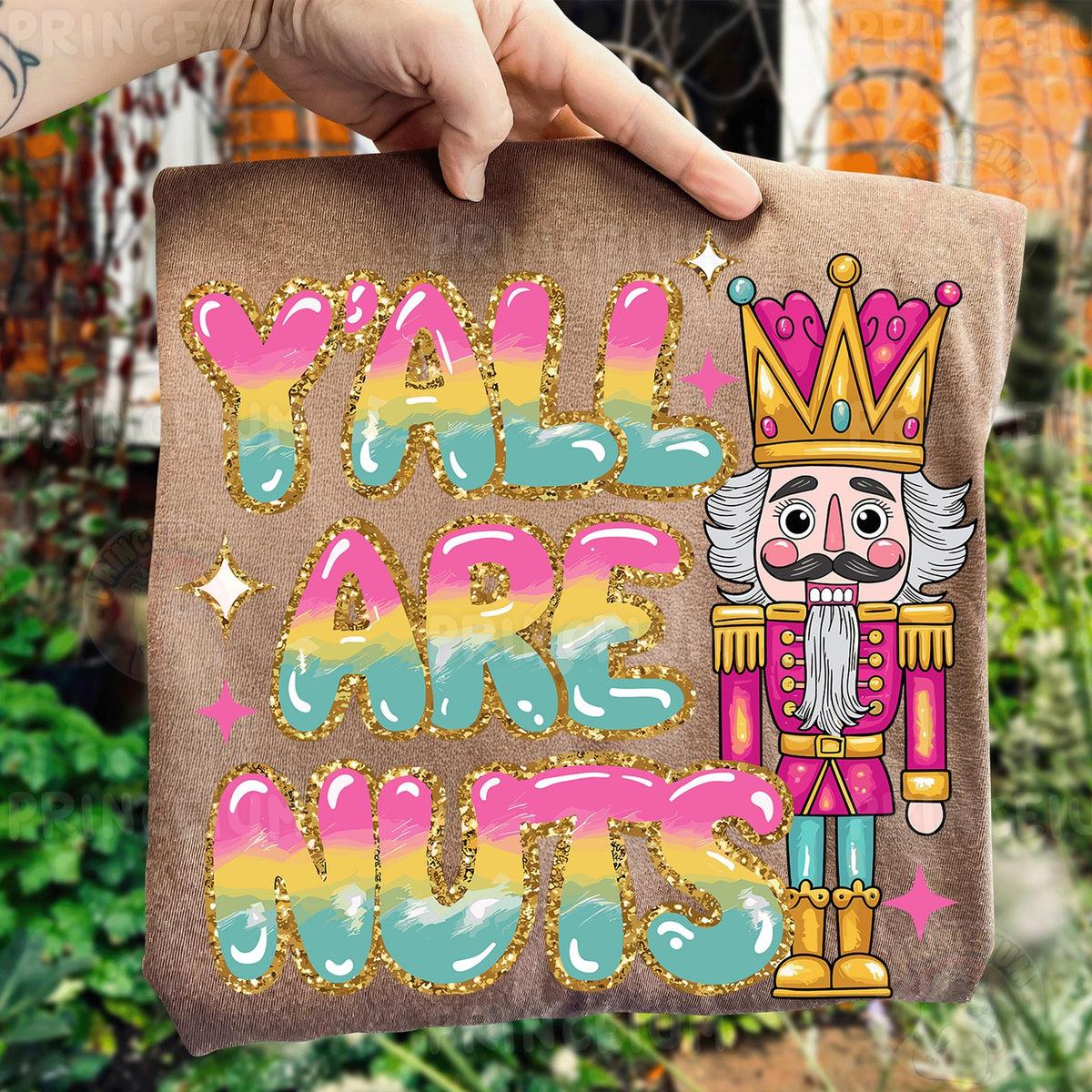 Y'All Are Nuts Nutcracker
