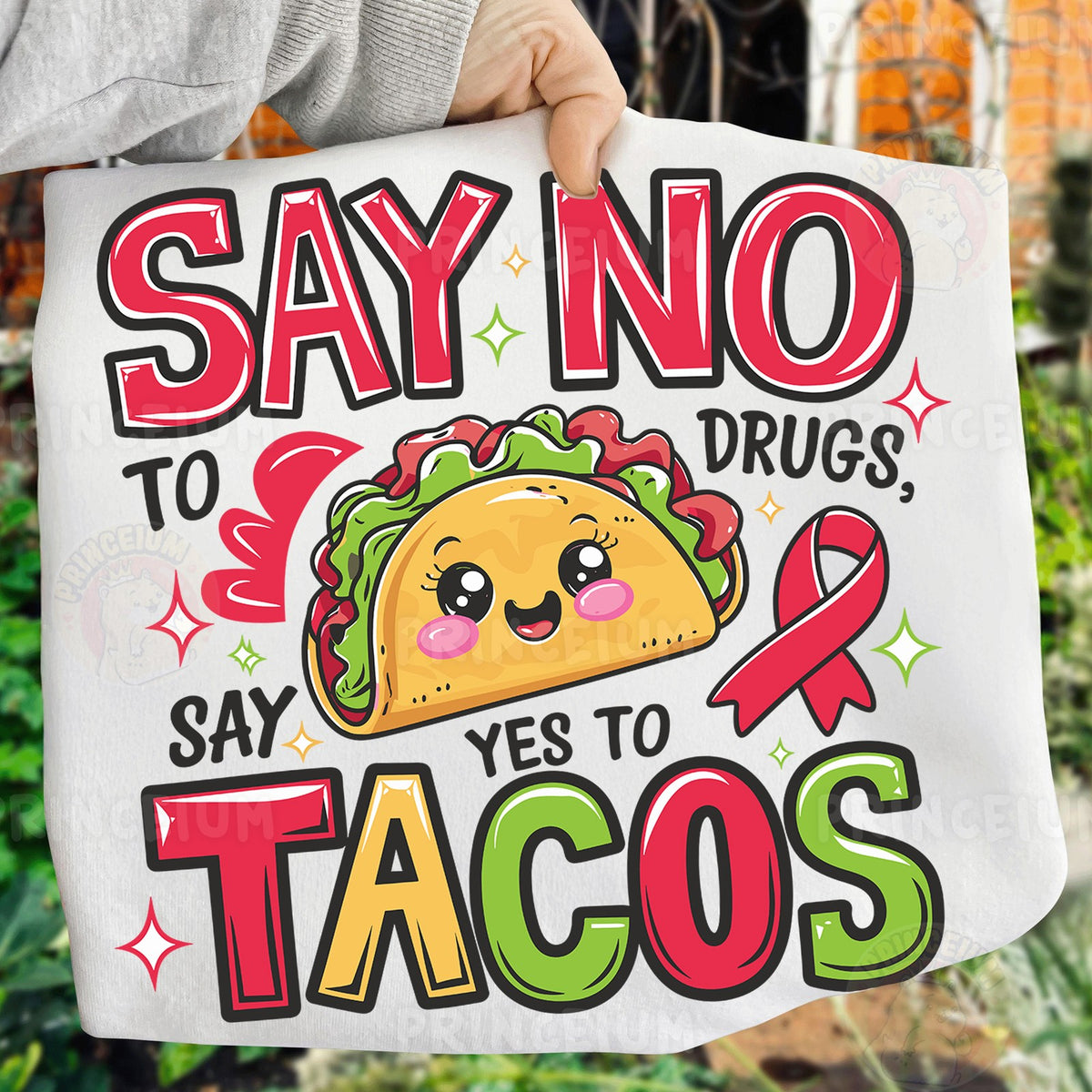 Say No to Drugs Taco