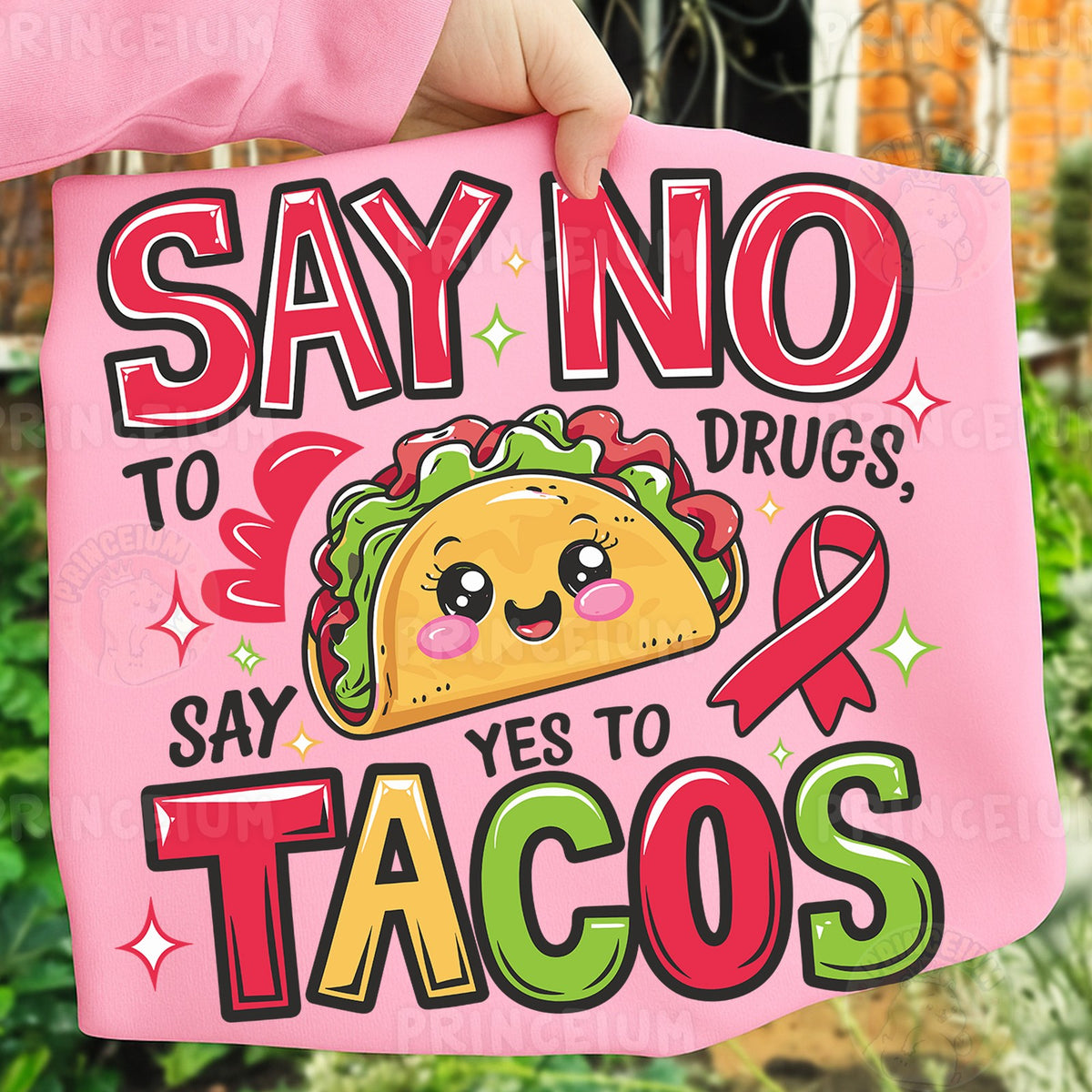 Say No to Drugs Taco