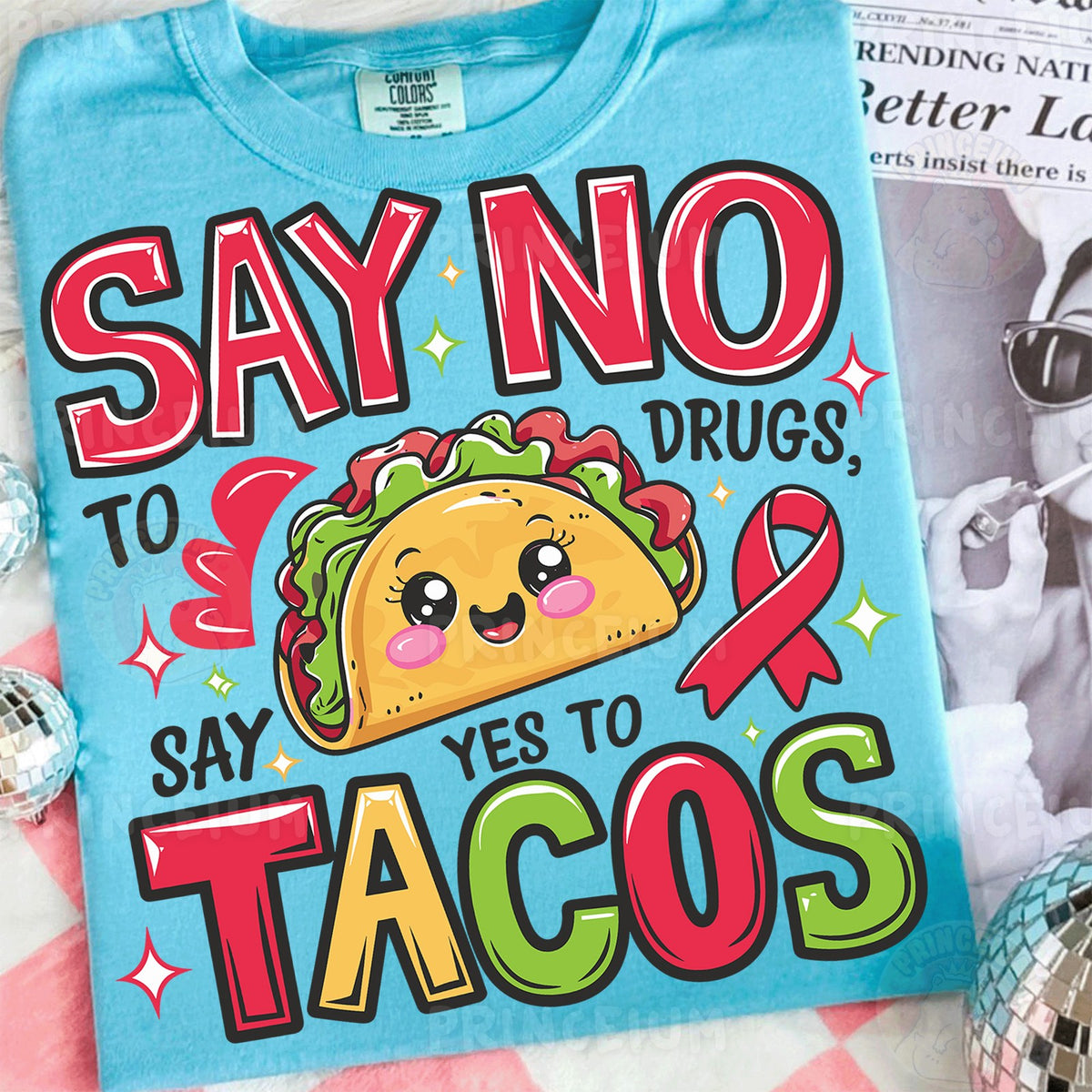 Say No to Drugs Taco