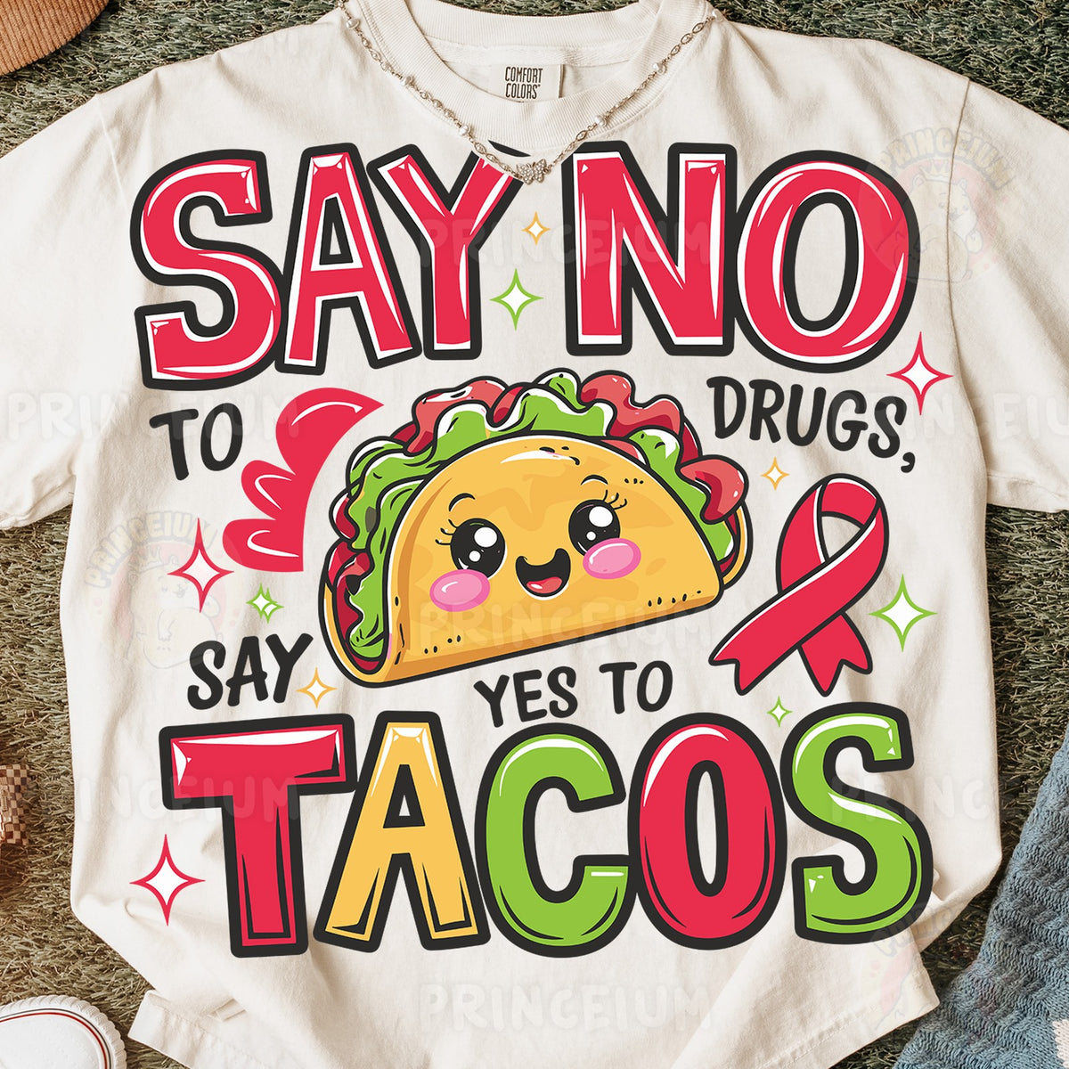 Say No to Drugs Taco