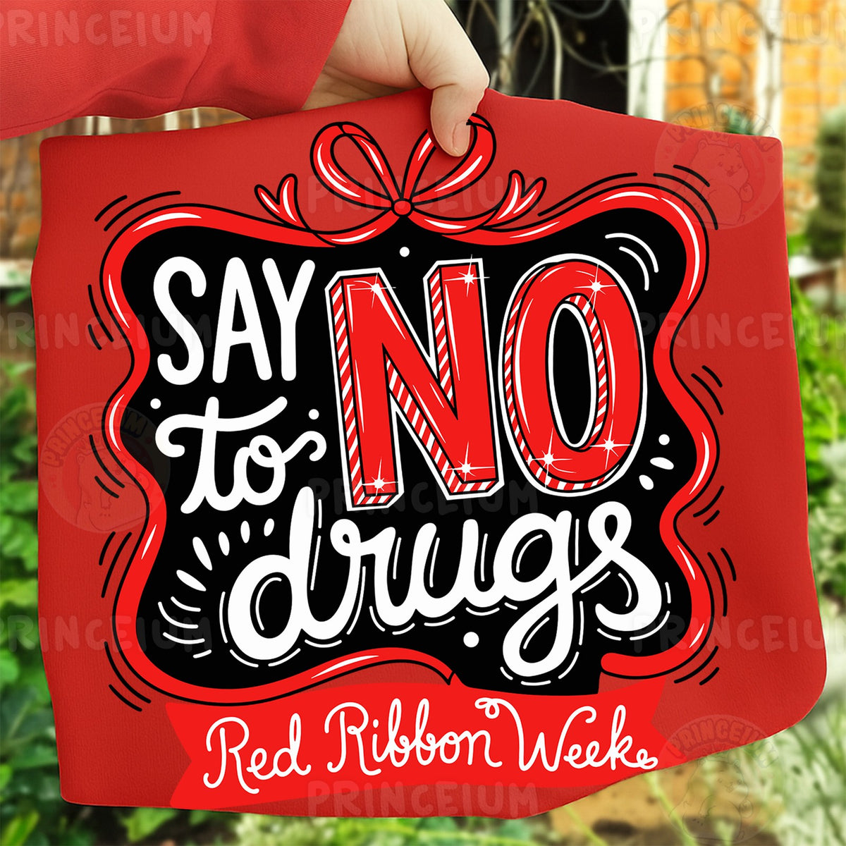Say No to Drugs Red Ribbon Week