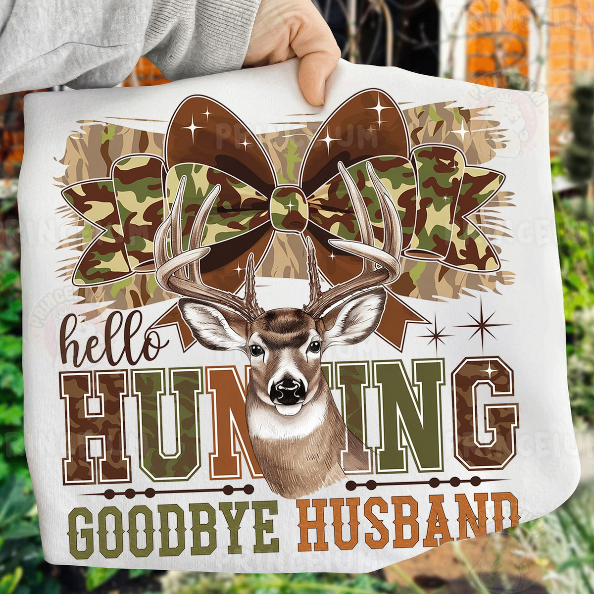 Hello Hunting Goodbye Husband