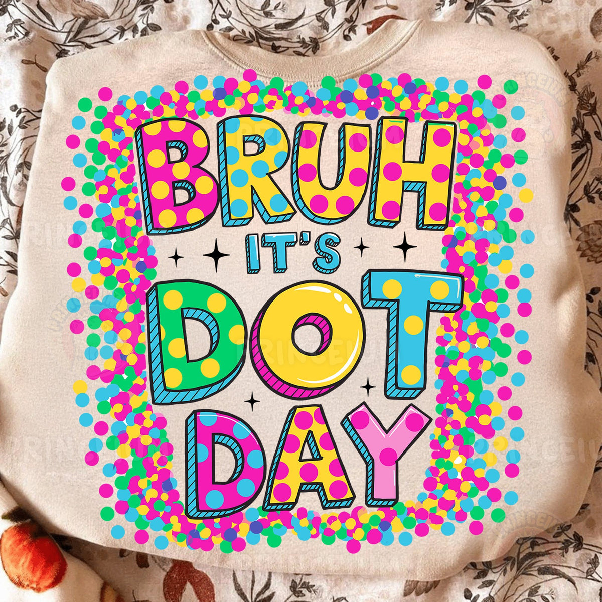 Bruh It's Dot Day
