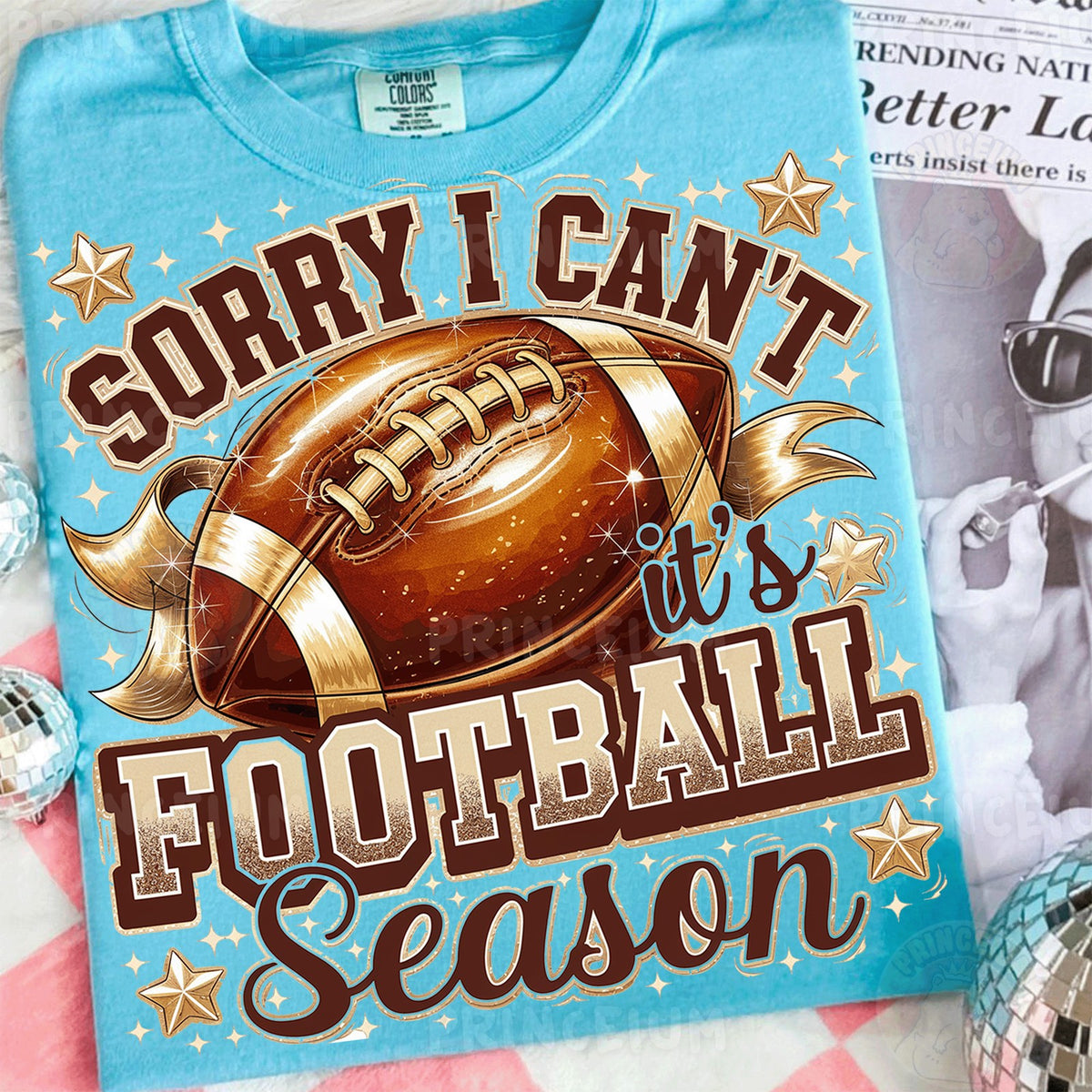 Sorry I Can't It's Football Season