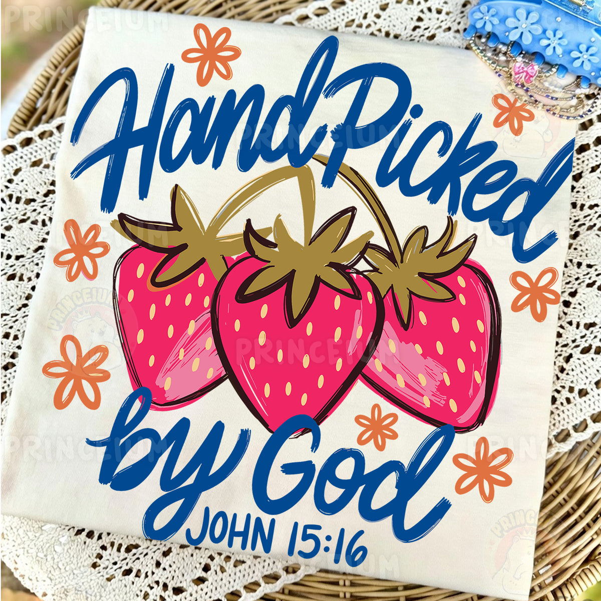 Hand Picked By God Sublimation Design PNG Strawberry Christian John 15:16 Digital Download
