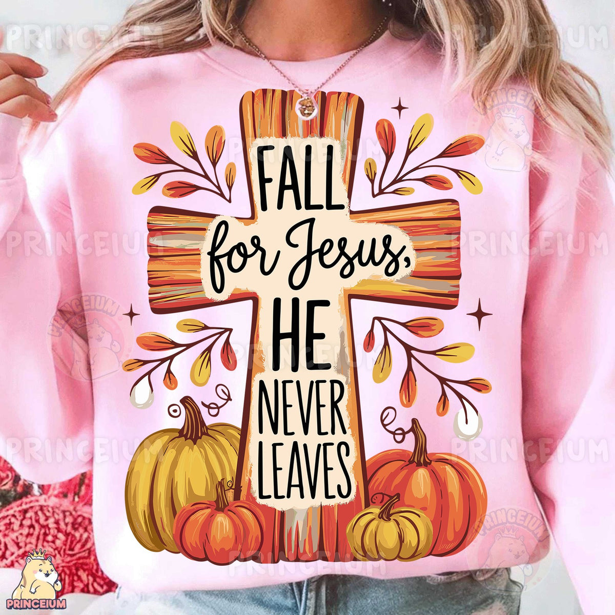 Fall for Jesus, He Never Leaves