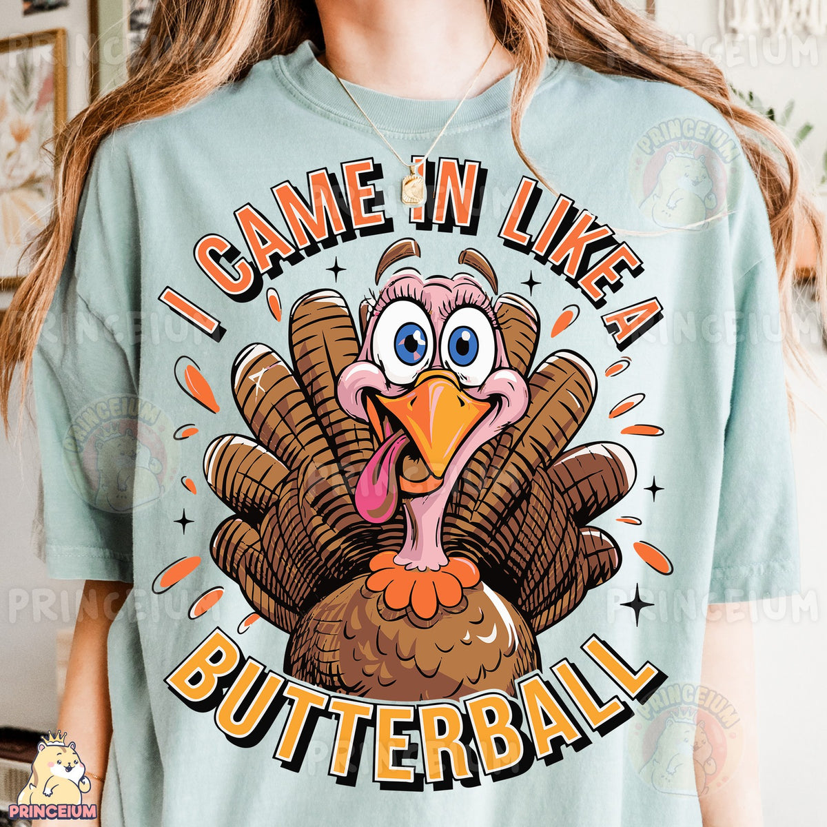 I Came In Like A Butterball