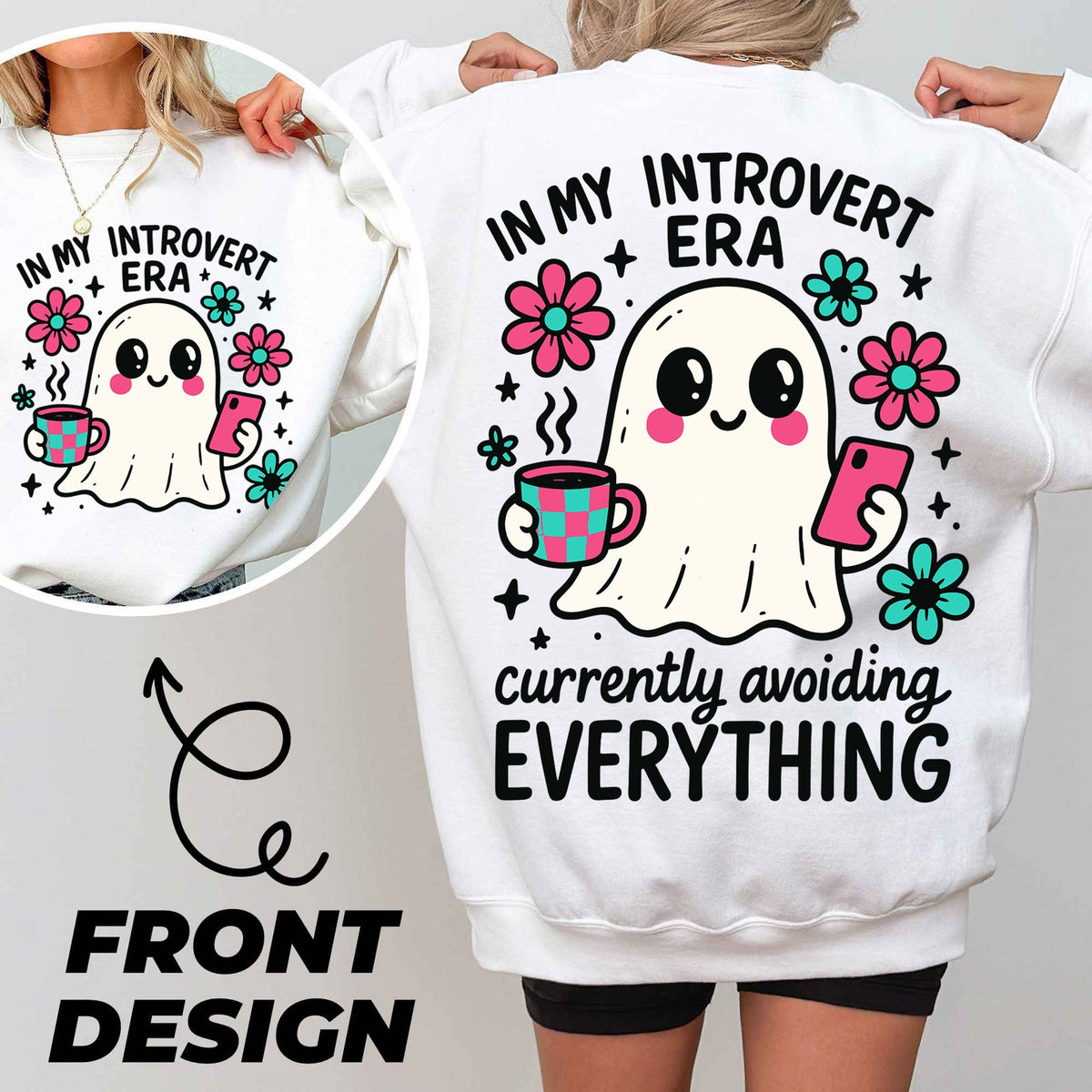 In My Introvert Era Ghost Front and Back