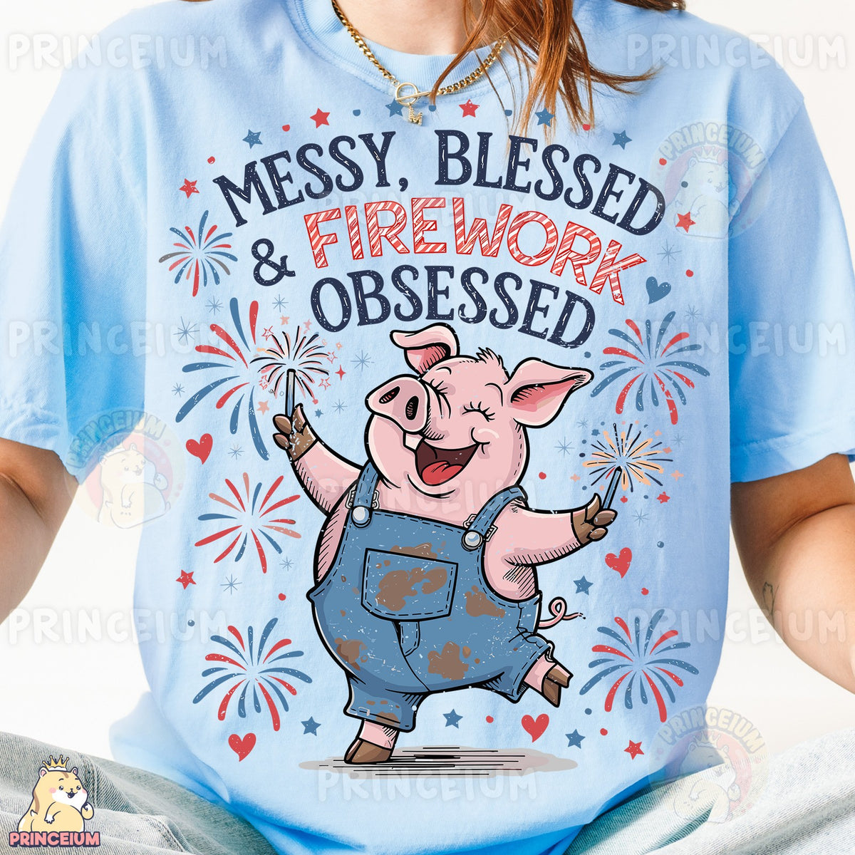Messy Blessed & Firework Obsessed Pig