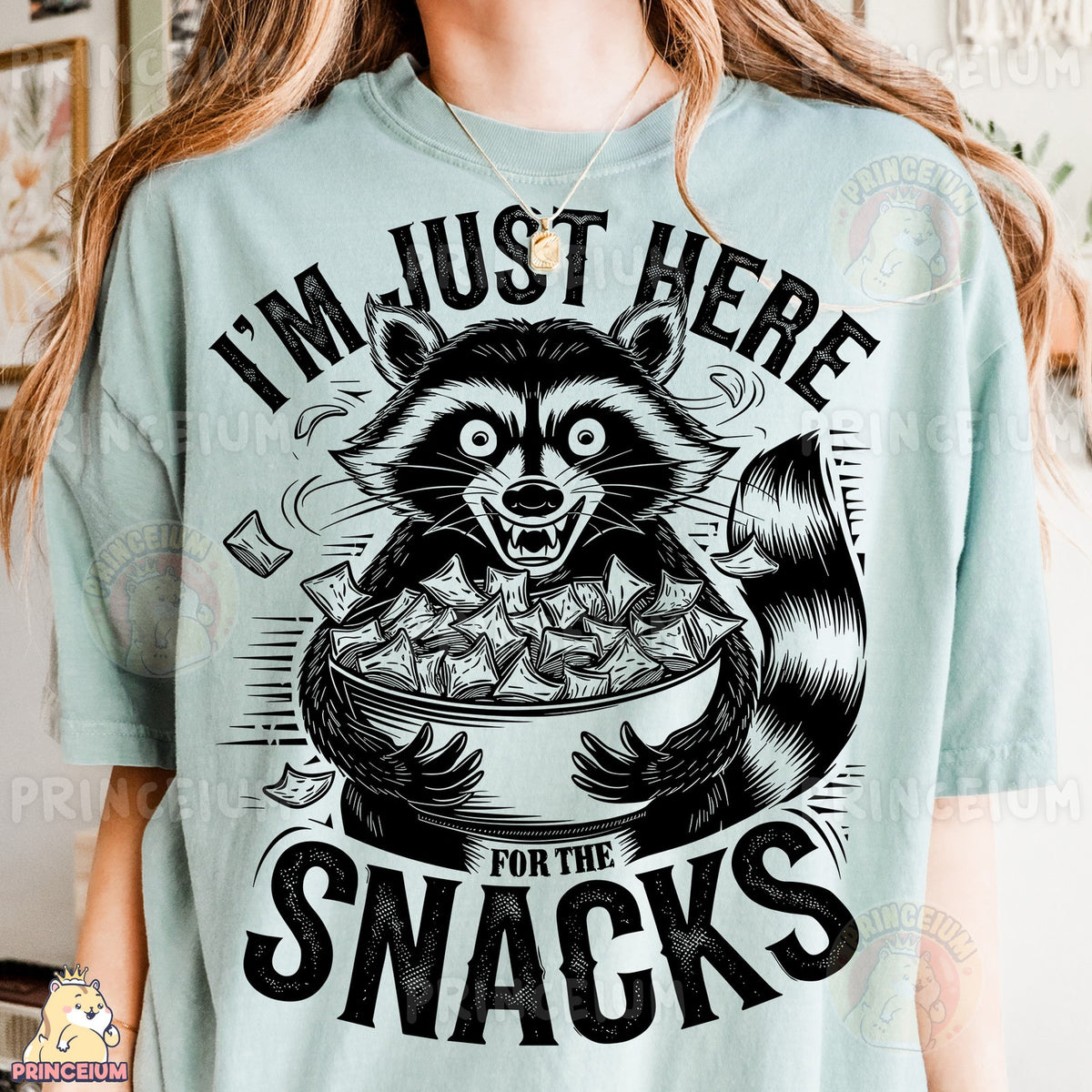 I'm Just Here for the Snacks Raccoon