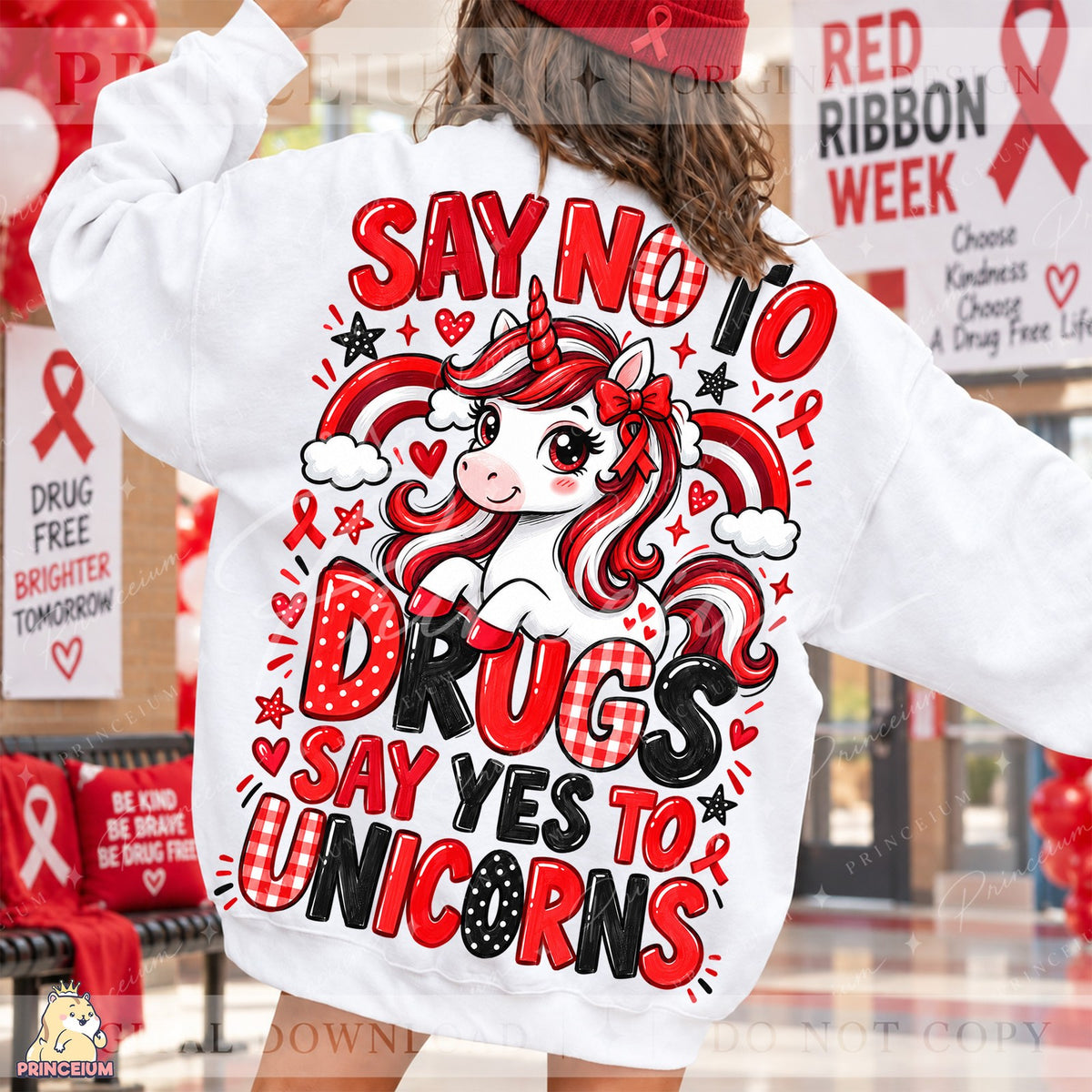 Say No to Drugs Say Yes to Unicorns