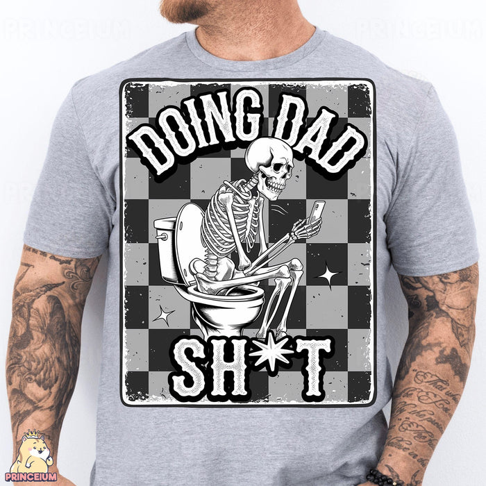 Doing Dad Sh*t Skeleton