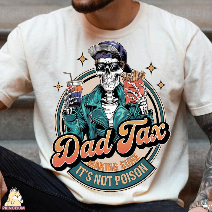 Dad Tax Skeleton