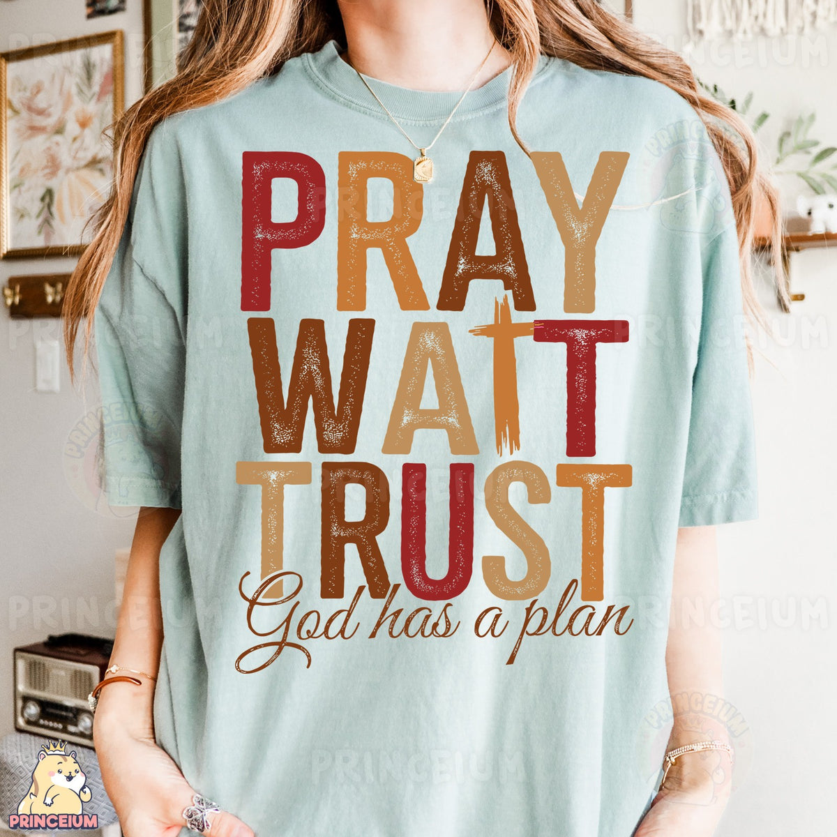 Pray Wait Trust