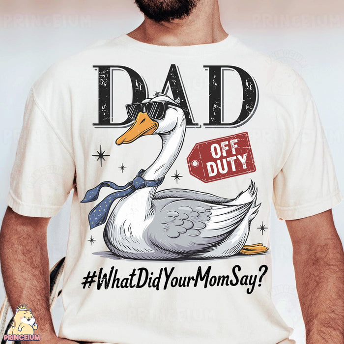 Dad Off Duty Goose