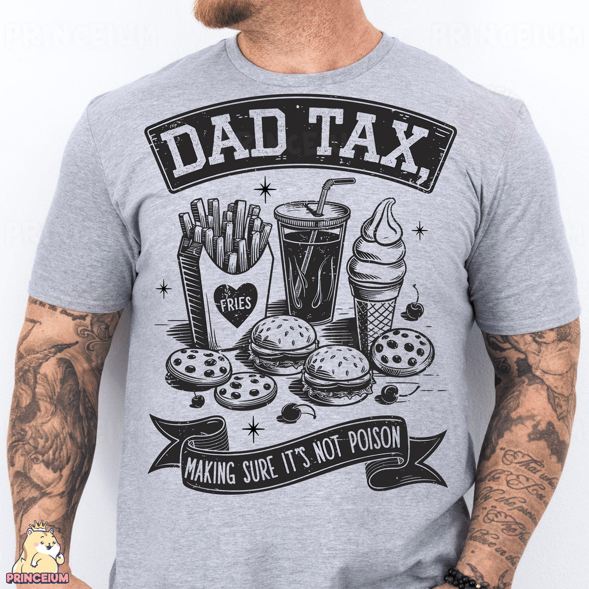 Dad Tax Funny Dad Food