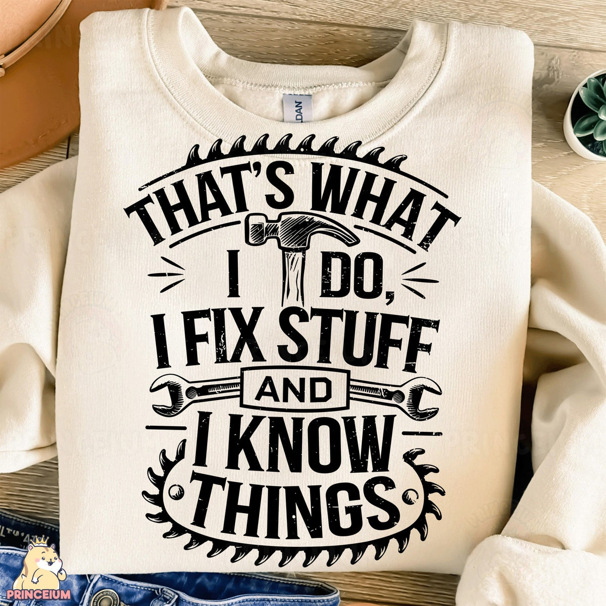 I Fix Stuff and I Know Things