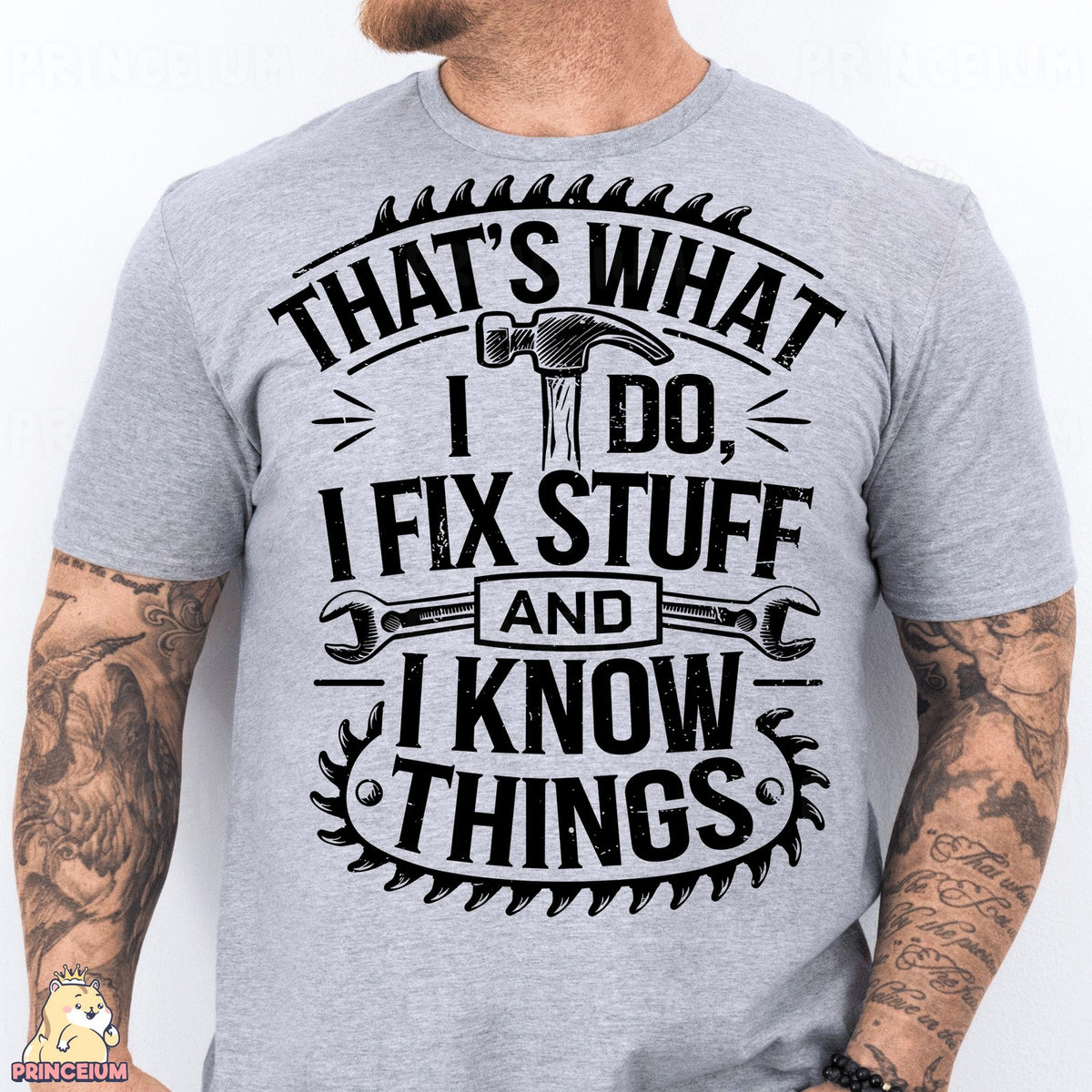 I Fix Stuff and I Know Things