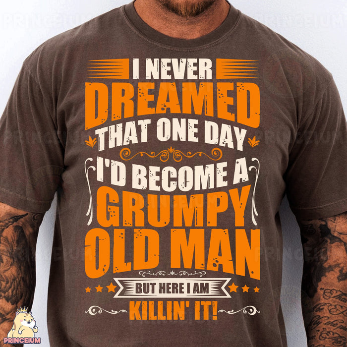 Grumpy Old Man Killin' It
