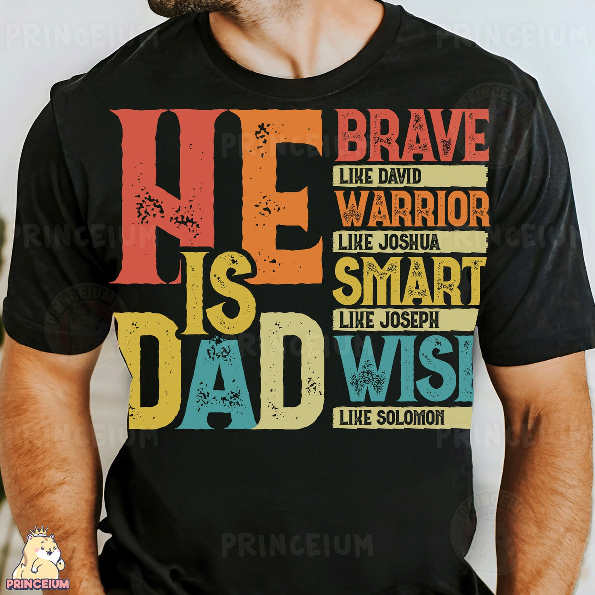 He Is Dad Bible Heroes