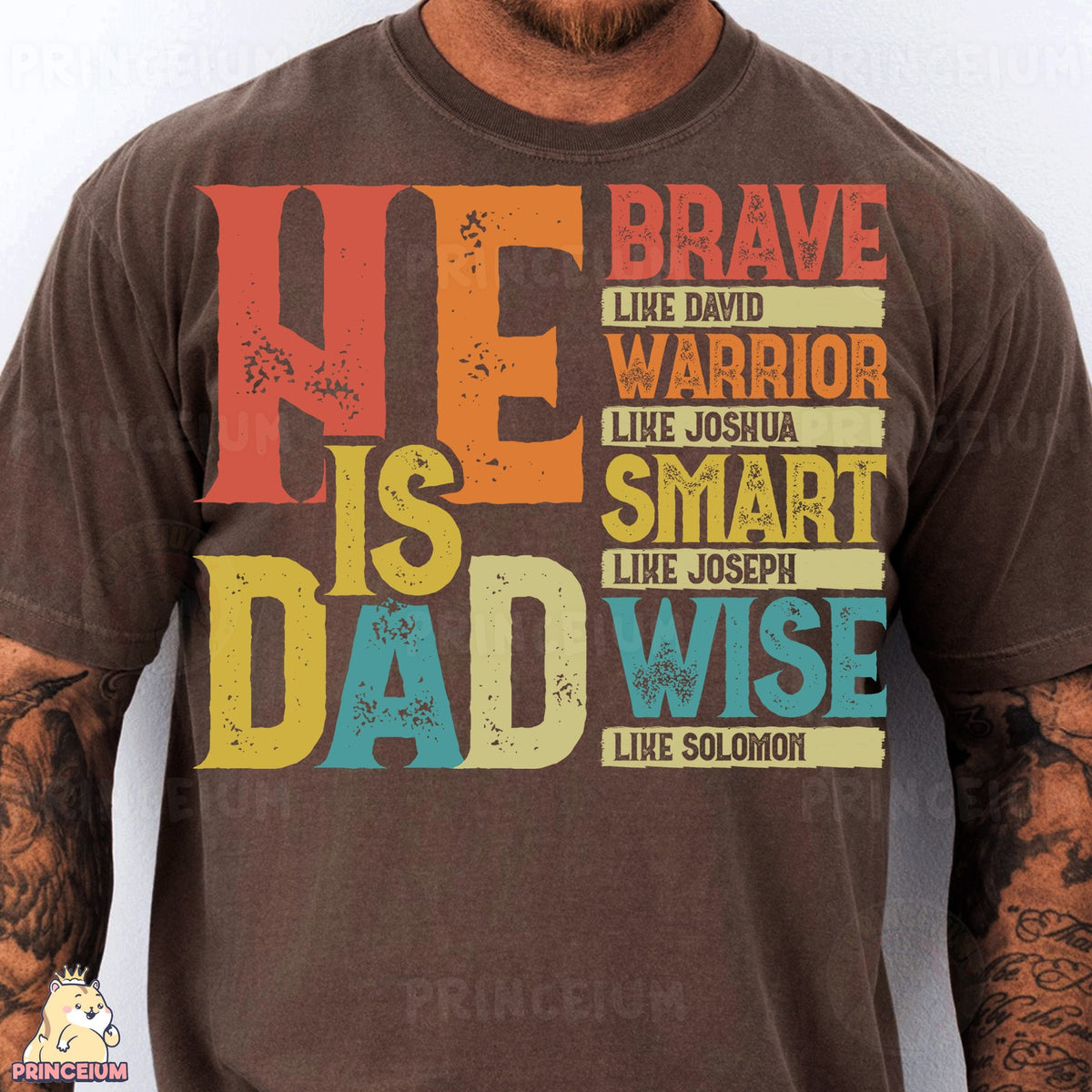 He Is Dad Bible Heroes