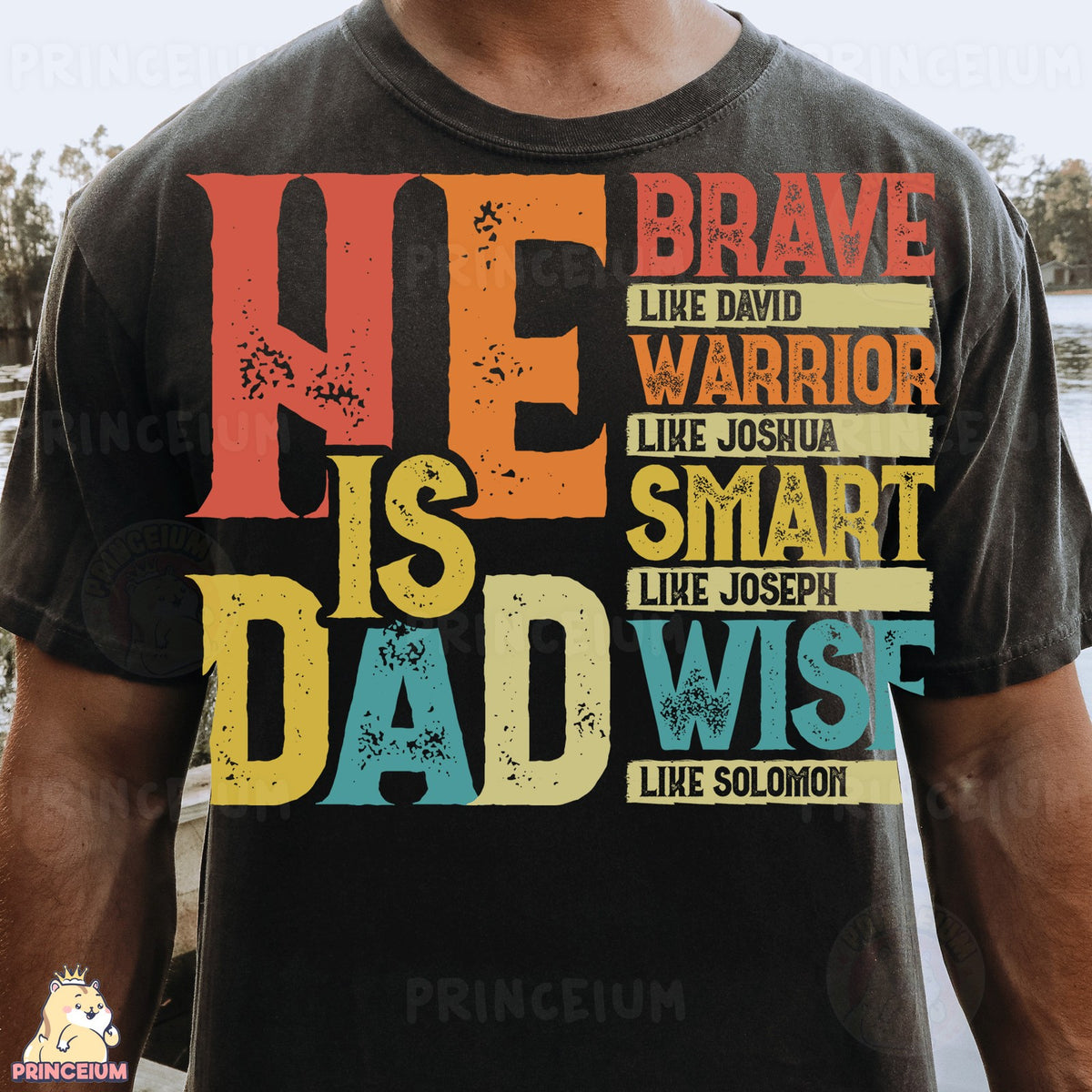 He Is Dad Bible Heroes