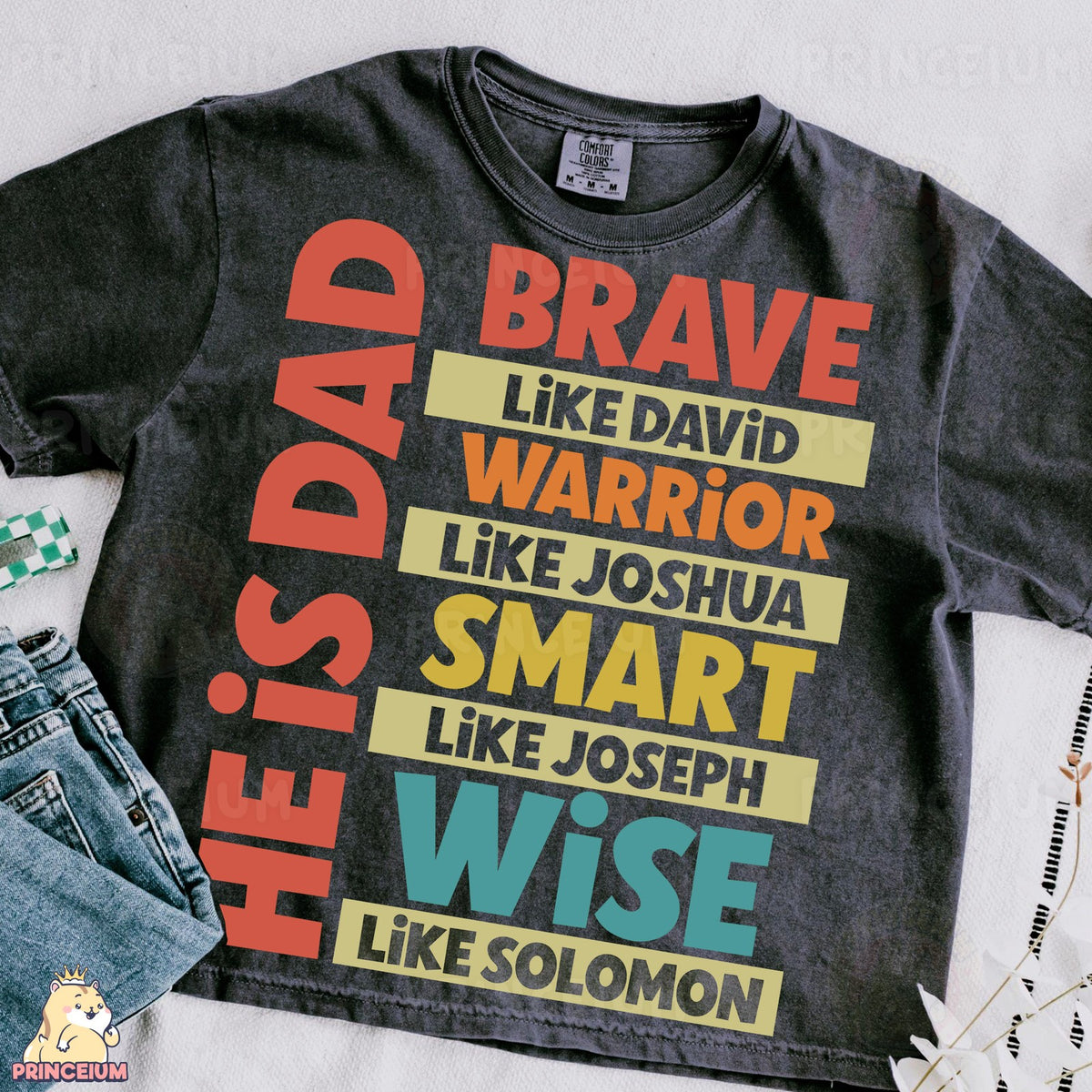He Is Dad Brave Like David