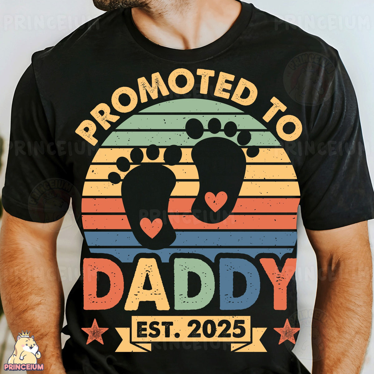 Promoted to Daddy Est. 2025
