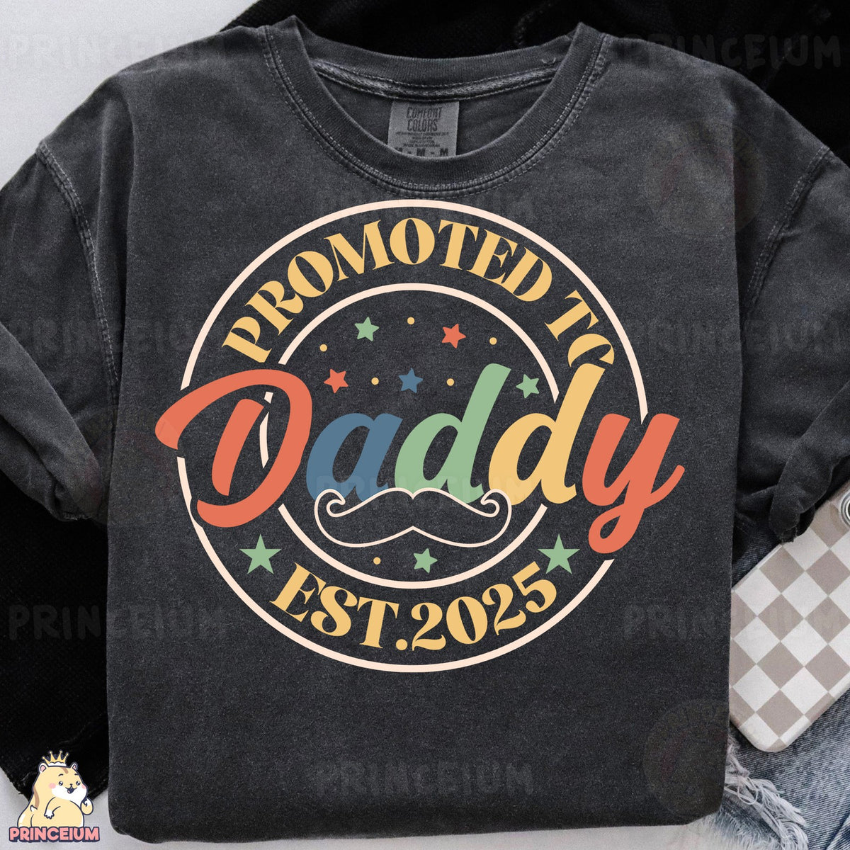 Promoted to Daddy Est 2025