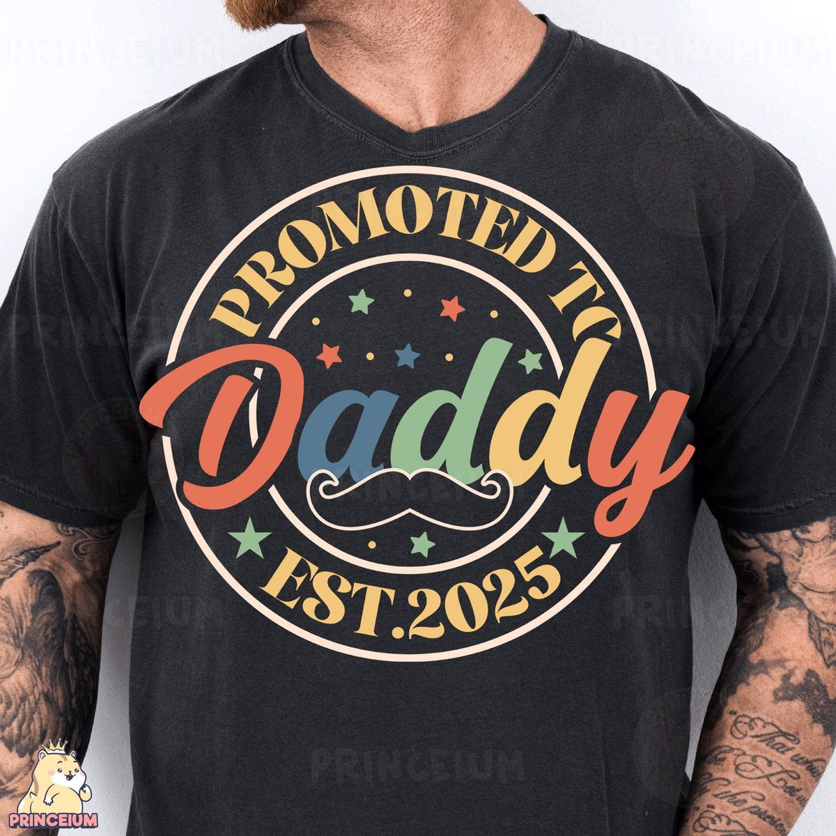 Promoted to Daddy Est 2025