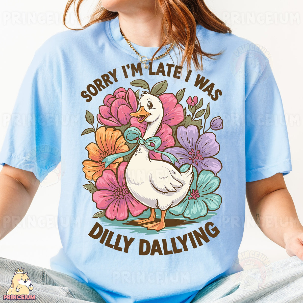 Sorry I'm Late Dilly Dallying
