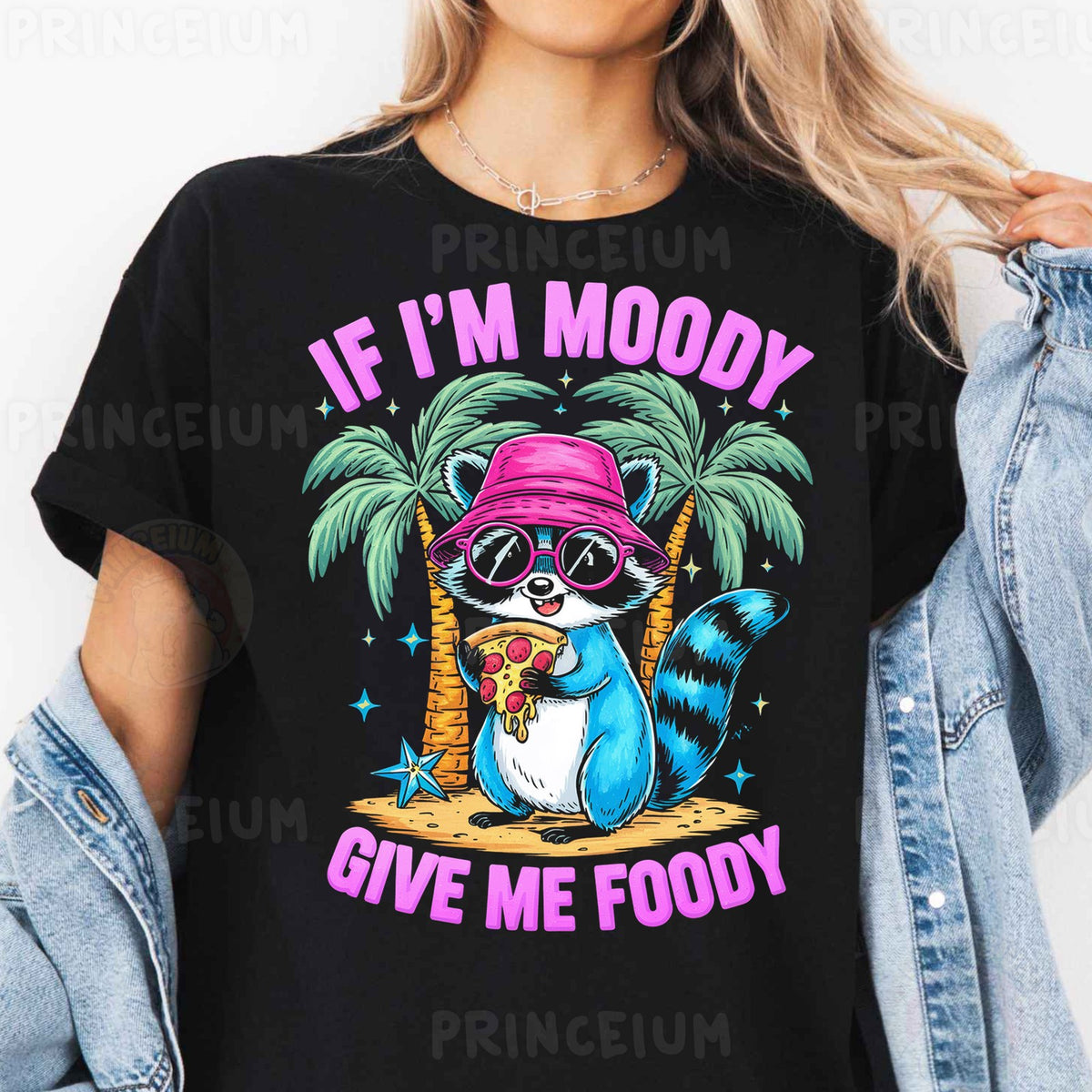 If I'm Moody Give Me Foody