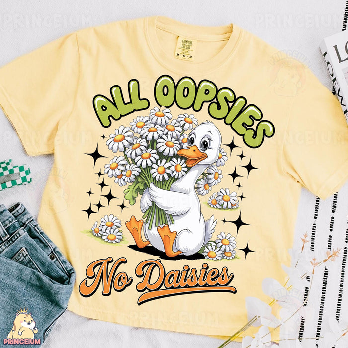 All Oopsies No Daisies