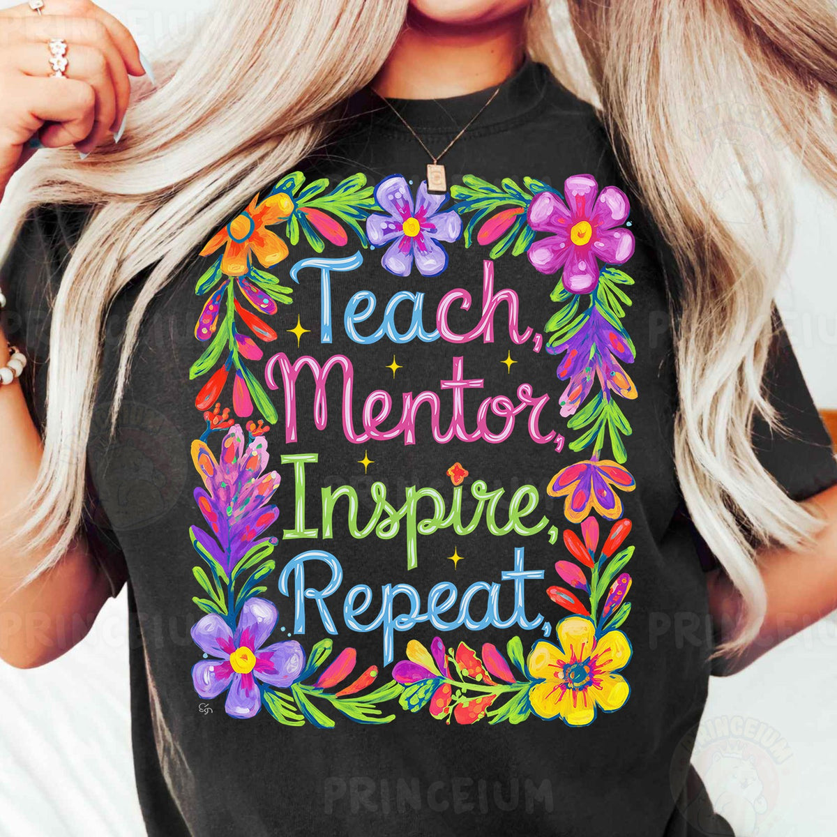 Teach Mentor Inspire Repeat