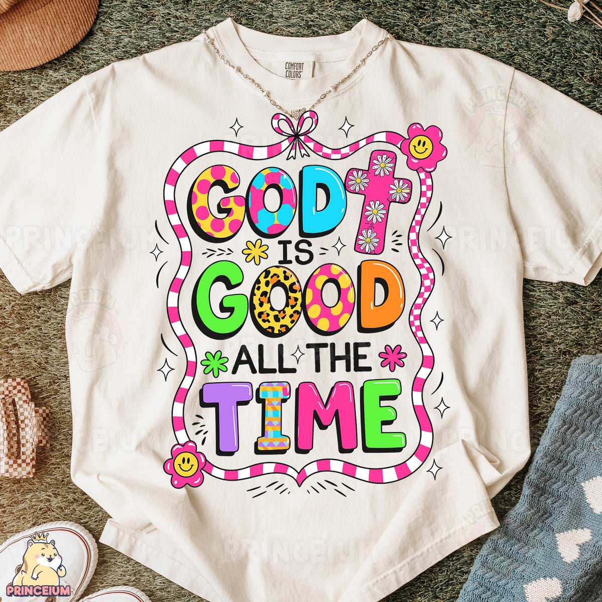 God Is Good All the Time