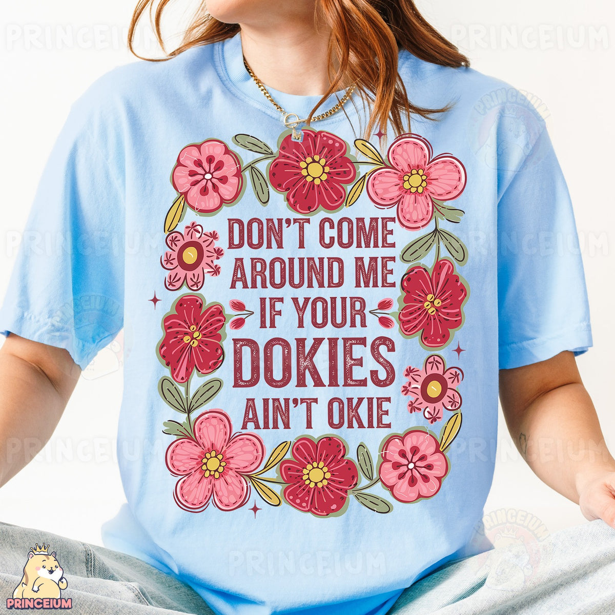 Don't Come Around Me Floral