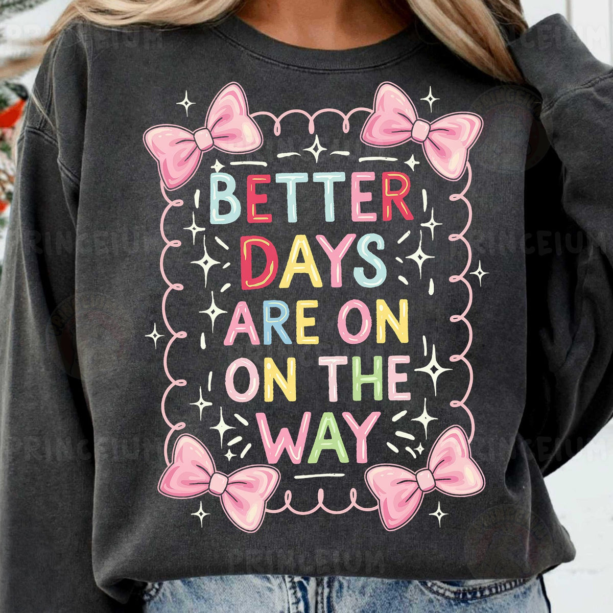 Better Days Are On The Way